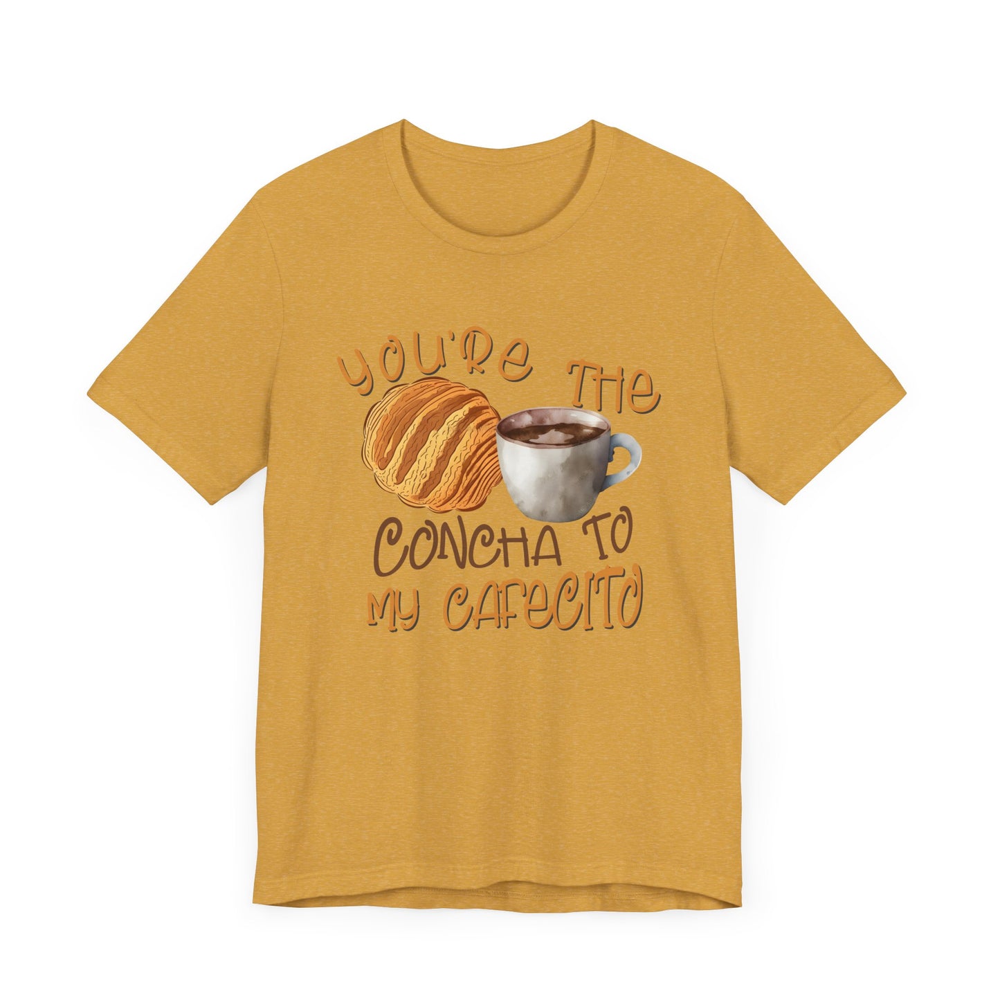 You're the Concha to my Cafecito Unisex Jersey Short Sleeve Tee