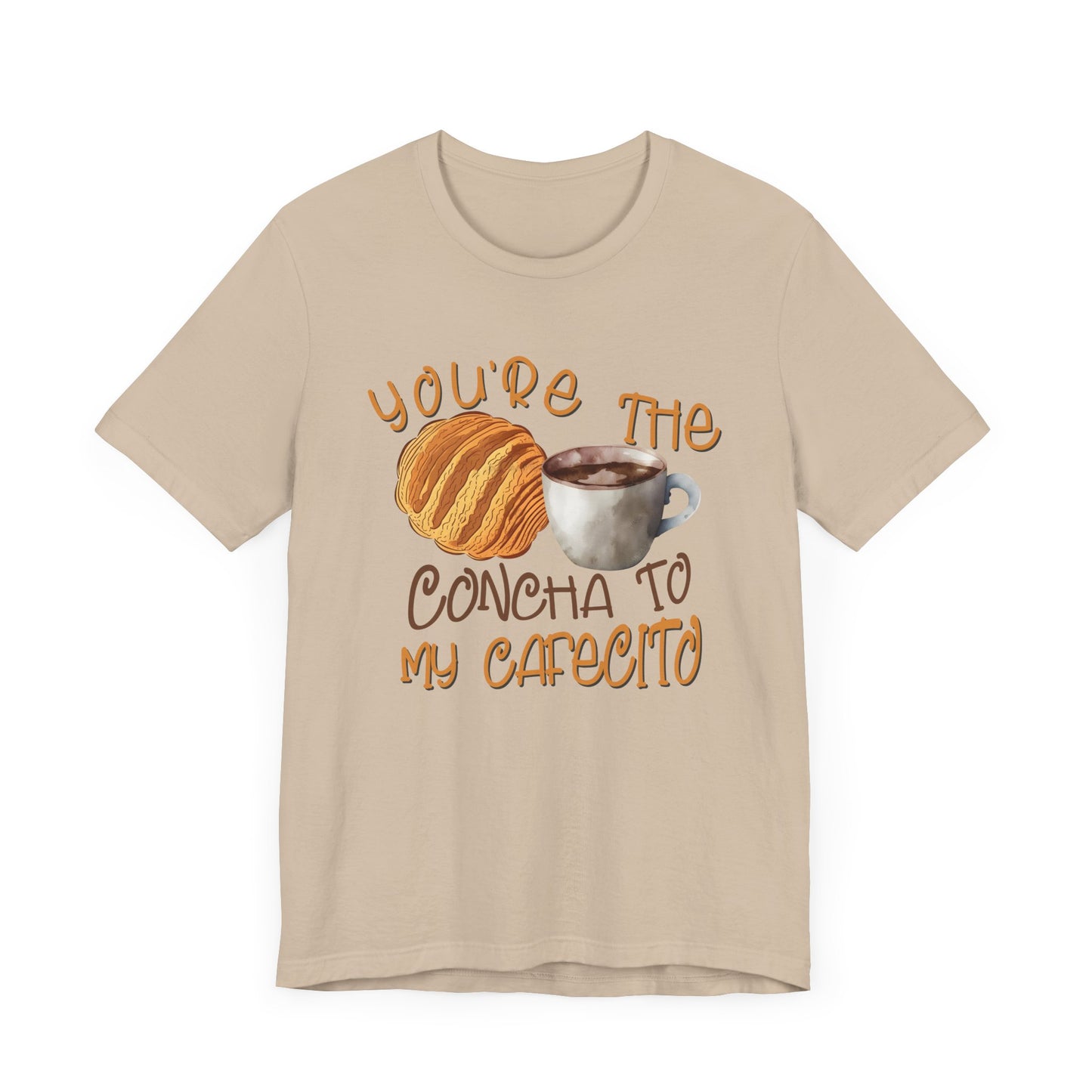 You're the Concha to my Cafecito Unisex Jersey Short Sleeve Tee