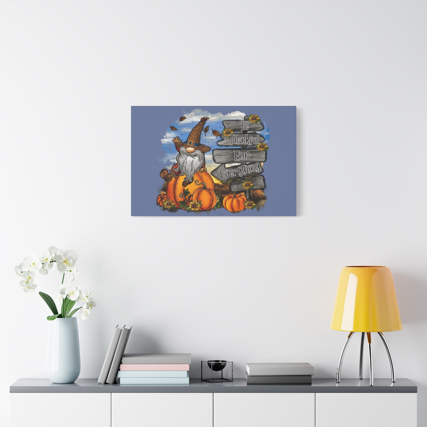 Canvas Print - Be Thankful For Everything Matte Canvas, Stretched