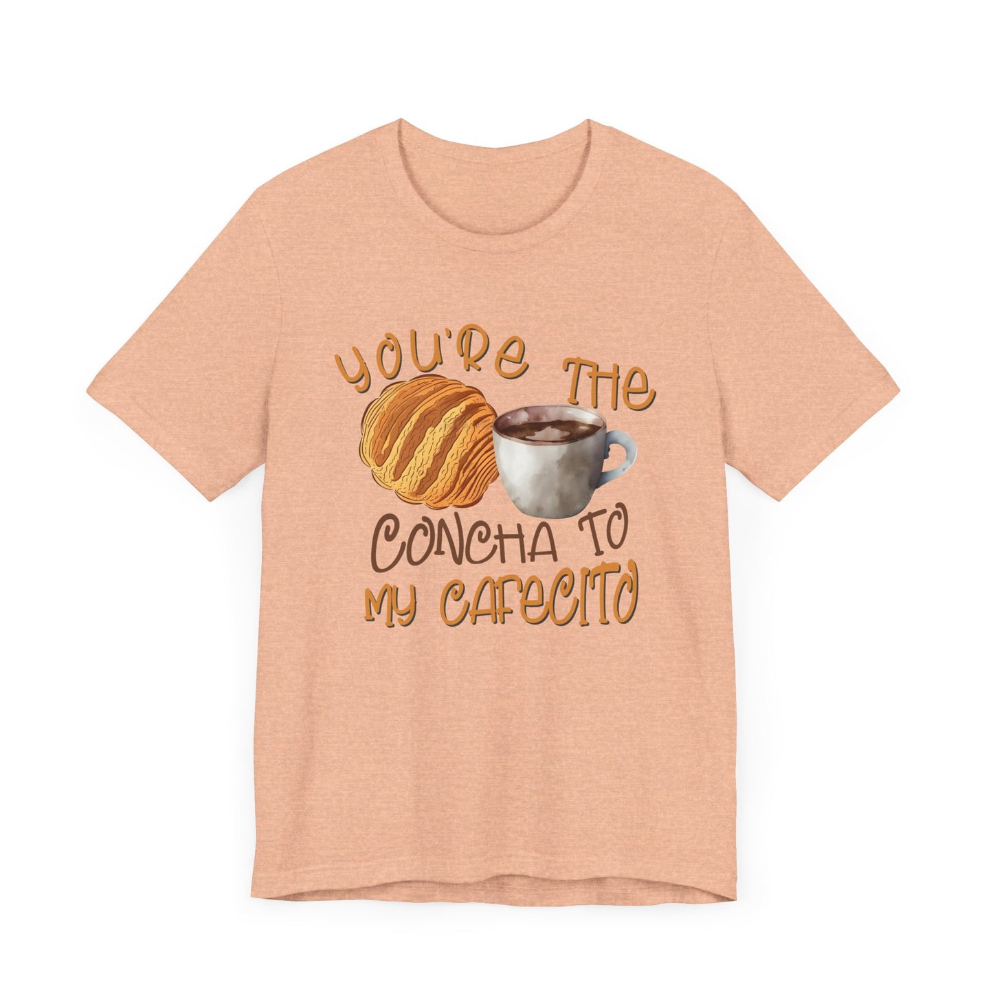 You're the Concha to my Cafecito Unisex Jersey Short Sleeve Tee