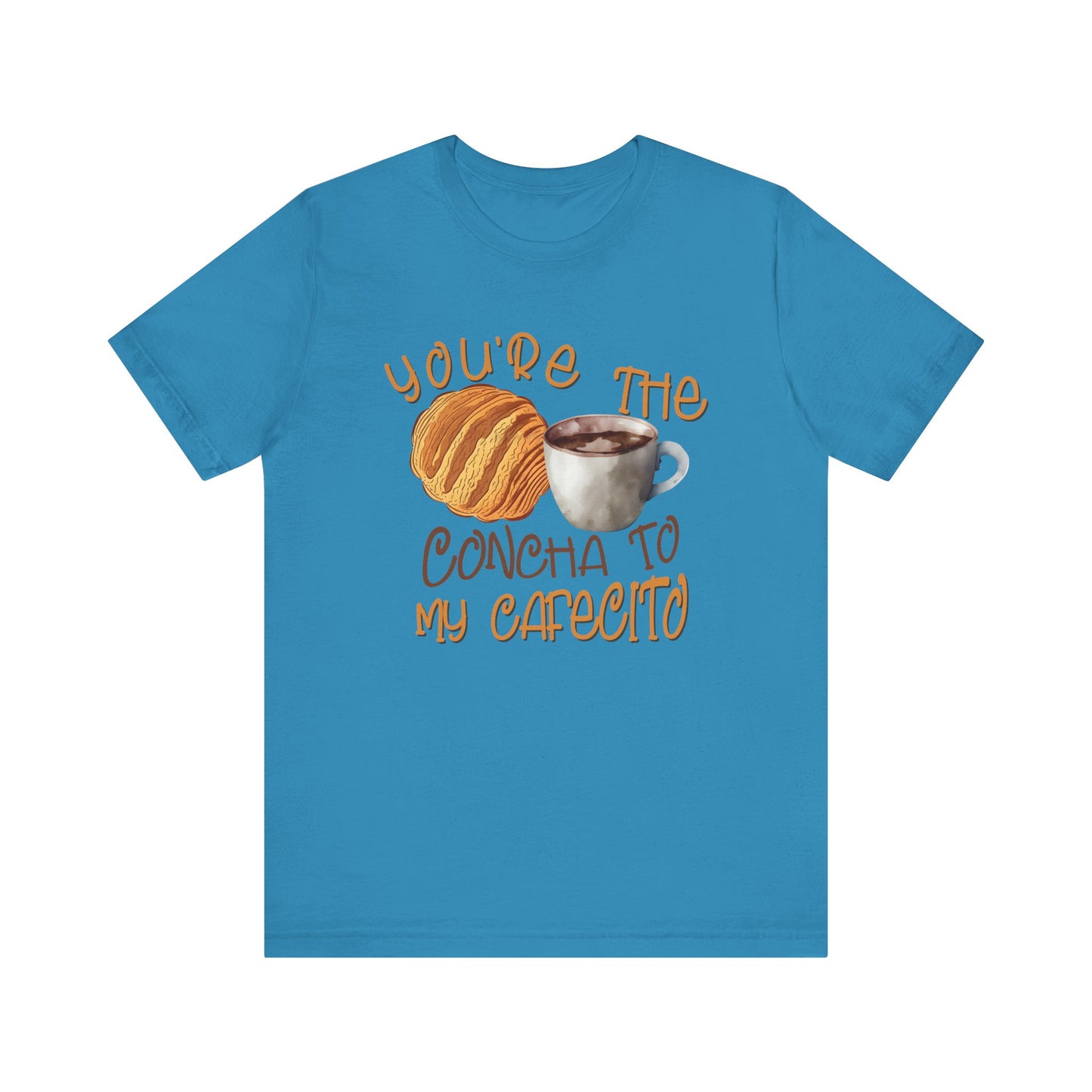 You're the Concha to my Cafecito Unisex Jersey Short Sleeve Tee