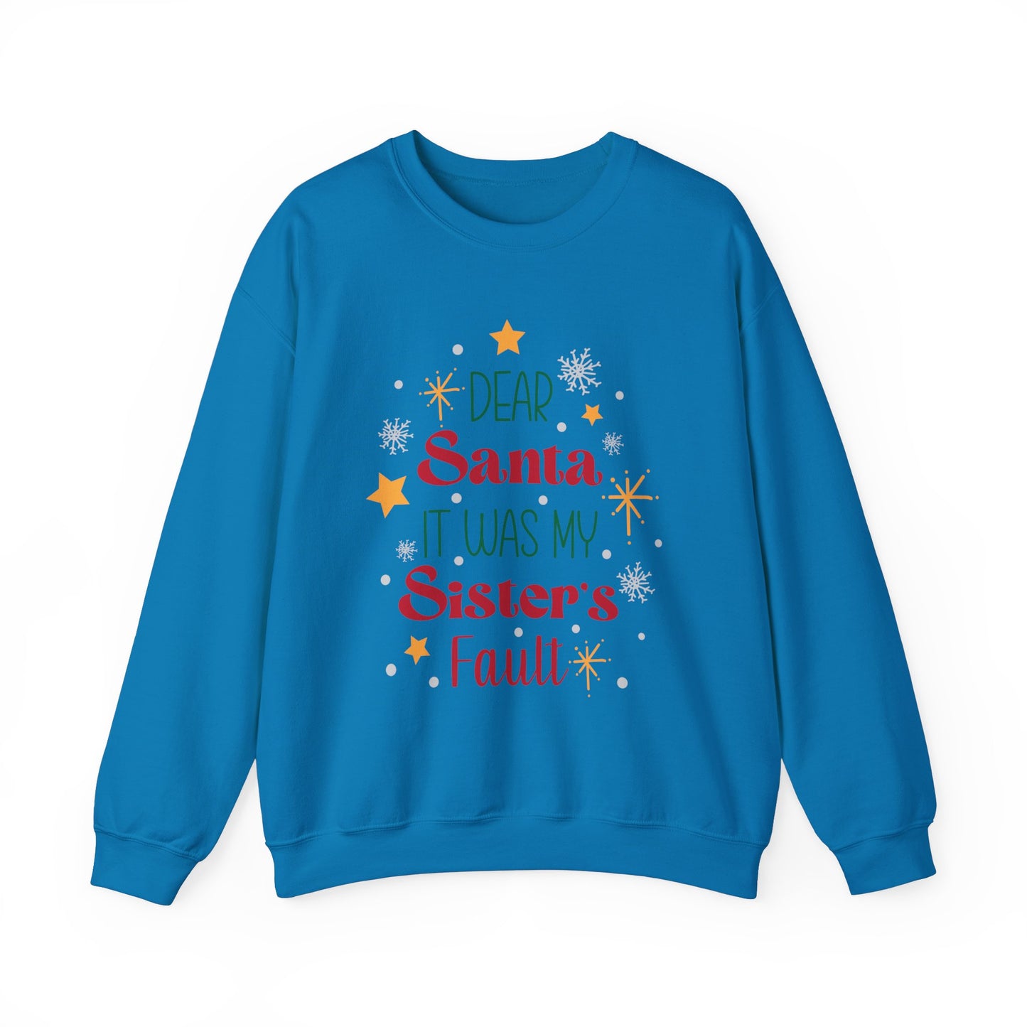 Dear Santa it was my sisters fault Unisex Heavy Blend™ Crewneck Sweatshirt