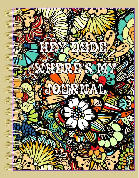 Digital Product/Hey Dude Where's My Journal Digital Notebook Journal- Digital Product